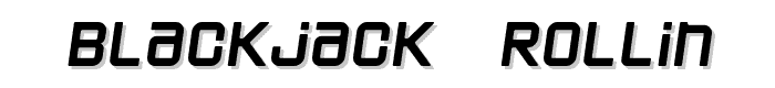 Blackjack  Rollin font